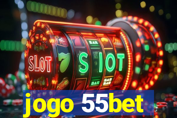 jogo 55bet